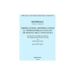 Publicacions de l'Abadia de Montserrat, S.A. Obra Del Canoner Popular De Catalunya. Volum I. Fascicle 1. Observacions, Apndixs I Notes Al ""romancerillo Catalán"" De