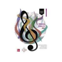 McGraw-Hill Interamericana de España S.L. Música Clave A. Nova