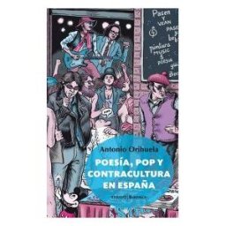Poesía, Pop Y Contracultura En España