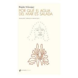 CONTRASE?A [MAR?A ROSARIO NAVARRO JIM?NE Por Qu? El Agua Del Mar Es Salada