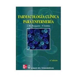 McGraw-Hill Interamericana de España S.L. Farmacología Clínica Para Enfermería