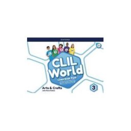 Oxford University Press España, S.A. Clil World Arts Crafts 3. Class Book