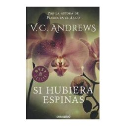 Debolsillo Si Hubiera Espinas