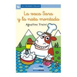 Almadraba Infantil y Juvenil La Vaca Sara Y La Nata Montada (letra Cursiva)