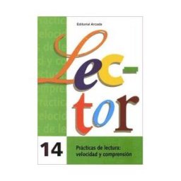 Editorial Nadal-Arcada S.L. Lector 14. Prácticas De Lectura: Velocidad Y Comprensión
