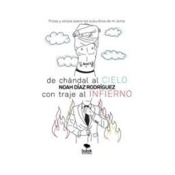 Bubok Publishing, S.L. De Chándal Al Cielo, Con Traje Al Infierno