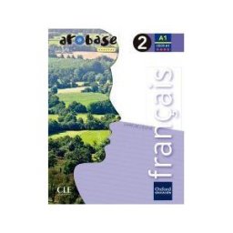 Oxford University Press España, S.A. Arobase Nouveau 2. Pack Livre De L'élve + Comic
