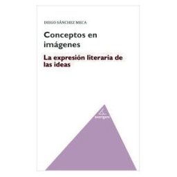 Avarigani Editores Conceptos En Imágenes. La Expresión Literaria De Las Ideas