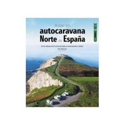 Anaya Touring Rutas En Autocaravana Por El Norte De España