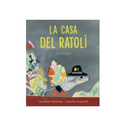Ediciones Ekaré La Casa Del Ratolí