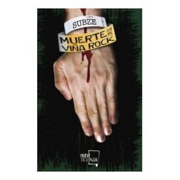 Novela Muerte En El Viña Rock