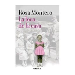 Debolsillo La Loca De La Casa