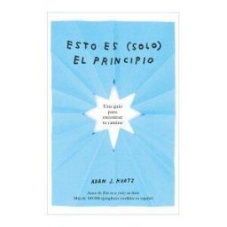 PLAZA JANES EDITORES Esto Es (solo) El Principio