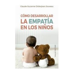 Editorial Ob Stare Cómo Desarrollar La Empatía En Los Niños