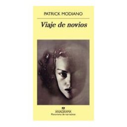 Editorial Anagrama S.A. Viaje De Novios