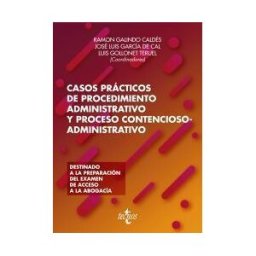 Editorial Tecnos Casos Prácticos De Procedimiento Administrativo Y Proceso Contencioso-administrativo