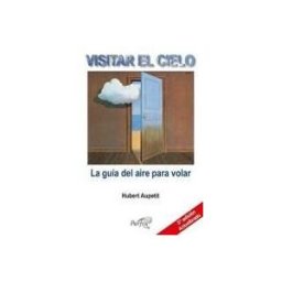 Editorial Perfils Visitar El Cielo: Meteorología - La Guía Del Aire Para Volar