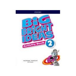 Oxford University Press España, S.A. Big Bright Ideas 2. Activity Book