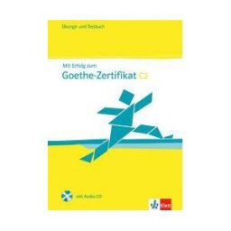 Klett Ernst /Schulbuch Mit Erfolg Zum Goethe-zertifikat C2. bungs- Und Testbuch Mit Audio-cd