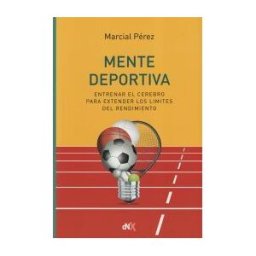 Editorial Del Nuevo Extremo, S.L. Mente Deportiva