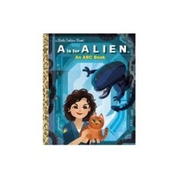 Random House Children's Books A Is For Alien: An Abc Book (20th Century Studios)