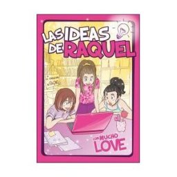 BEASCOA, EDICIONES Con Mucho Love (las Ideas De Raquel 2)