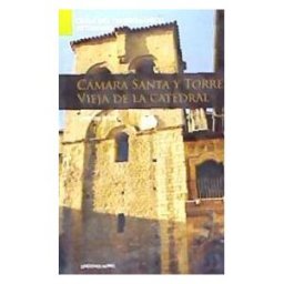 EDICIONES NOBEL, SA N 4 - Arte Prerromanico Camara Santa Y Torre Viej
