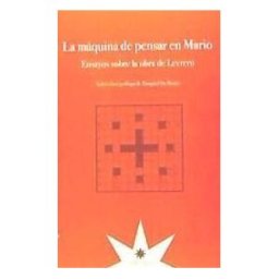 ETERNA CADENCIA EDITORA SRL, CUIT Maquina De Pensar En Mario:ensayos Sobre La Obra De Levrero