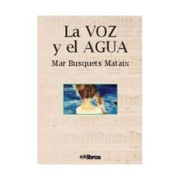 Olelibros.com La Voz Y El Agua
