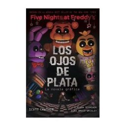 Roca Editorial Five Nights At Freddy's. Los Ojos De Plata. Novela Gráfica