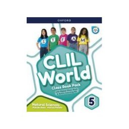 Oxford University Press España, S.A. Clil World Natural Sciences 5. Class Book