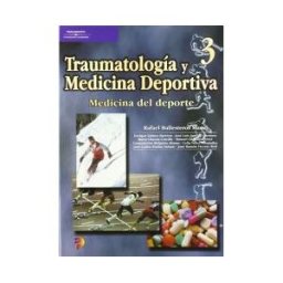 Ediciones Paraninfo, S.A Traumatología Y Medicina Deportiva 3
