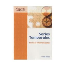 GARCETA GRUPO EDITORIAL Series Temporales-tecnicas Y Herramientas