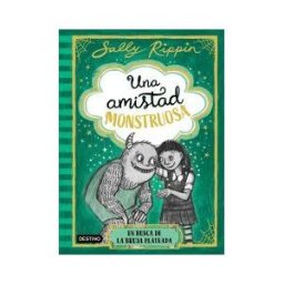 Destino Infantil Juvenil Una Amistad Monstruosa 3. En Busca De La Bruja Plateada