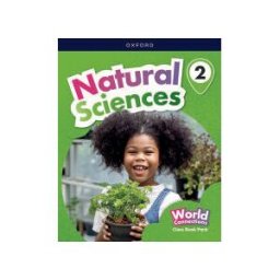 Oxford University Press España, S.A. World Connections Natural Sciences 2. Class Book Pack