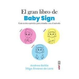 Editorial Edaf, S.L. El Gran Libro De Baby Sign