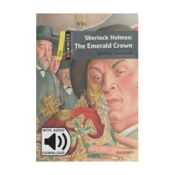 Oxford University Press España, S.A. Dominoes 1. Sherlock Holmes The Emerald Crown Mp3 Pack
