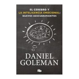 B de Bolsillo (Ediciones B) El Cerebro Y La Inteligencia Emocional