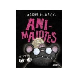 ANAYA INFANTIL Y JUVENIL Animalotes 17 Y 18: empieza El Juego! / Mira Quién Habla