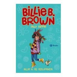 Editorial Bruño Billie B. Brown, 12. Billie B. Es Estupenda