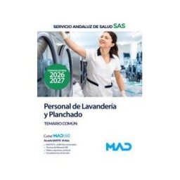 Ed. MAD Personal De Lavandería Y Planchado. Temario Específico. Servicio Andaluz De Salud (sas)