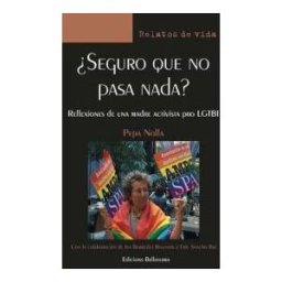 BELLATERRA 2000 EDICIONS ?seguro Que No Pasa Nada?