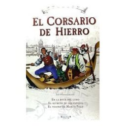 B (Ediciones B) En La Boca Del Lobo/el Secreto De Los Espejos/el Tesoro De Marco Polo