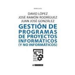 OBERTA UOC PUBLISHING Gestión De Programas De Proyectos Informáticos (y No Informáticos)