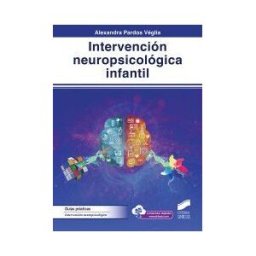 Sintesis Intervención Neuropsicológica Infantil