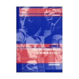 Ediciones Universidad de Valladolid Estudios De Literatura En Lengua Inglesa De Los Siglos Xx Y Xxi