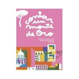 Nuevo Nueve Editores, S.L. Contar Un Monte De Oro