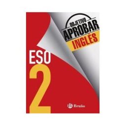 Editorial Bruño Objetivo Aprobar Inglés 2 Eso