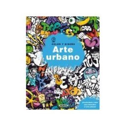 Susaeta Ediciones Color Y Diseño. Arte Urbano