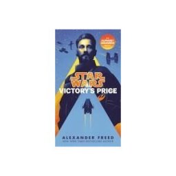 Random House Worlds Victory's Price (star Wars): An Alphabet Squadron Novel